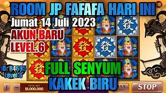 Room Jp Fafa Dini Hari Ini Terbaru 2022