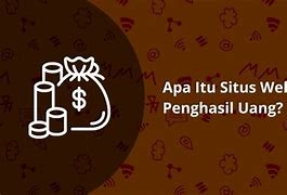 Situs Website Penghasil Uang